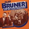 Cliff Bruner - Cliff Brun