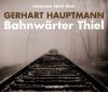 Bahnwärter Thiel - 1 CD -...
