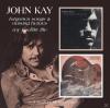 John Kay - Forgotten Song...