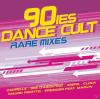 Various - 90ies Dance Cult (Rare Mixes) - (CD)