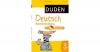 Duden Deutsch in 15 Minuten: Rechtschreibung 3. Kl