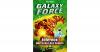 Galaxy Force: Infernox, Herrscher des Feuers