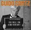 Guido Cantz - Ich will ei...