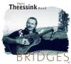 Theessink Hans - BRIDGES 