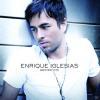 Enrique Iglesias - GREATEST HITS (GERMAN VERSION) 