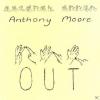 Anthony Moore - OUT - (CD...