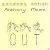 Anthony Moore - OUT - (CD...