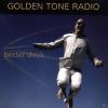 Golden Tone Radio - bette...