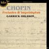 Garrick Ohlsson - Preludes Und Impromptus - (CD)
