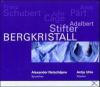 Adalbert Stifter - Bergkr...