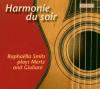 Raphaella Smits - Harmonie Du Soir-Werke Für Gitar