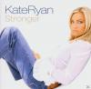Kate Ryan - Stronger - (CD)