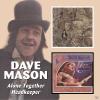 Dave Mason - Alone Togeth