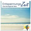 Entspannungszeit - Entspa