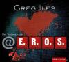 Iles Greg @E.R.O.S. Thriller CD