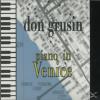 Don Grusin - Piano In Ven...