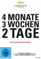 4 Monate, 3 Wochen, 2 Tag