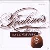 VARIOUS - Pralines der Salonmusik - (CD)