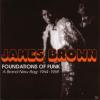 James Brown - Foundations...