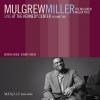 Mulgrew Miller - Live at The Kennedy Center II - (