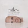 Milow Milow - Milow (New 