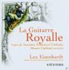 Lex Eisenhardt - La Guitarre Royalle - (CD)