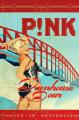 Pink - P!nk - Funhouse Tour: Live In Australia - (