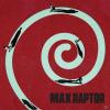 Max Raptor - Max Raptor (Coloured Vinyl) - (Vinyl)