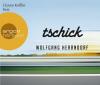 TSCHICK - 4 CD - Unterhal...