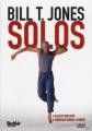 Bill T. Jones - Solos - (