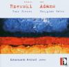 Emanuele Arciuli - ADAMS: PHRYGIAN GATES, FREDERIC