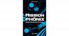 Mission Phönix: Akademie 