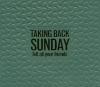 Taking Back Sunday - Tell...