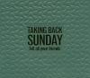 Taking Back Sunday - Tell...