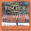 Fischer Chöre - Das Beste - (1 CD)