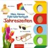 Mein kleines Fühl-Wörterbuch: Jahreszeiten, Kinder