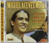 Miguel Aceves Mejia - Canci...