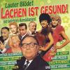 Various - Lachen Ist Gesund-Lauter Blöde - (CD)