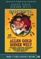 ALLES GOLD DIESER WELT - (DVD)