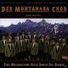 Montanara Chor - Eine Mus...