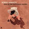 Robert Johnson - King Of 