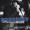 Bo Ramsey - Stranger Blue...