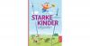 Starke Kinder