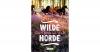 Wilde Horde: Die Pferde i...