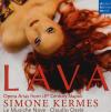 Simone Kermes - Lava-Oper...