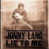 Jonny Lang Lie To Me Blac...
