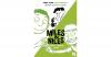 Miles & Niles: Jetzt wird...