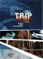 - Trip - Remix Your Eyperience - (DVD)