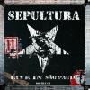 Sepultura - Live In Sao P...