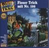 - TKKG 100: Fieser Trick 
